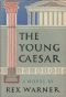 [Caesar 01] • The Young Caesar